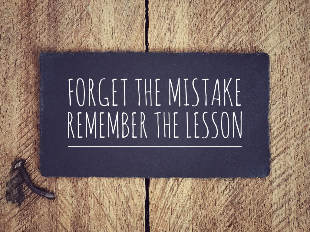 Motivational,And,Inspirational,Quote,-,forget,The,Mistake,,Remember,The